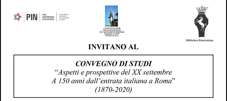 4 dicembre – CONVEGNO DI STUDI “Aspetti e prospettive del XX settembre A 150 anni dall’entrata italiana a Roma” (1870-2020)