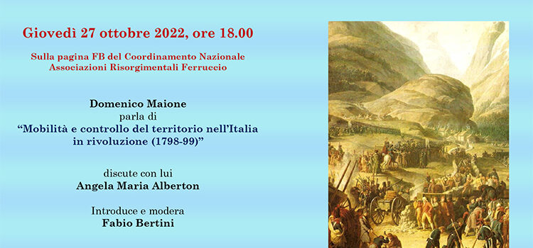 27 ottobre – Ciclo di conferenze CONFINI,  Confini da attraversare: “Mobilità e controllo del territorio nell’Italia in rivoluzione (1798-99)”