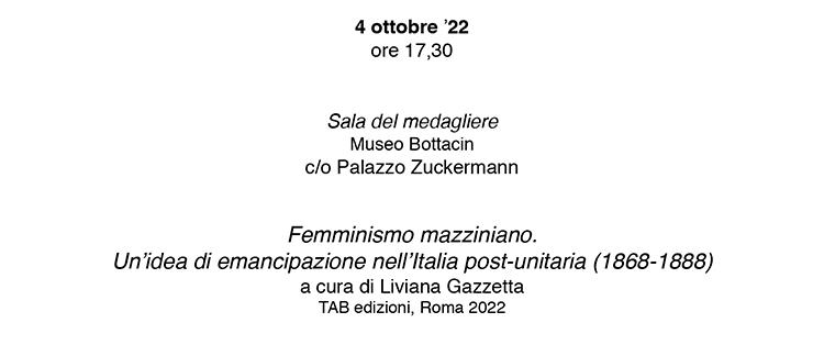 4 ottobre, Padova – Presentazione del libro “Femminismo mazziniano. Un’idea di emancipazione nell’Italia postunitaria (1868-1888)”