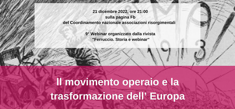 21 dicembre – Webinar Ferruccio “Il movimento operaio e la trasformazione dell’Europa”