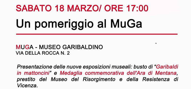 18 marzo, Mentana – Presentazione delle nuove esposizioni museali: busto di “Garibaldi in mattoncini” e “Medaglia commemorativa dell’Ara di Mentana”
