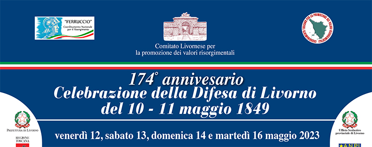 12, 13, 14 e 16 maggio, Livorno – 174° Anniversario “Celebrazione della Difesa di Livorno del 10-11 maggio 1849”