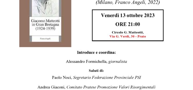 13 ottobre, Prato – Presentazione libro “Giacomo Matteotti in Gran Bretagna (1924-1939)”