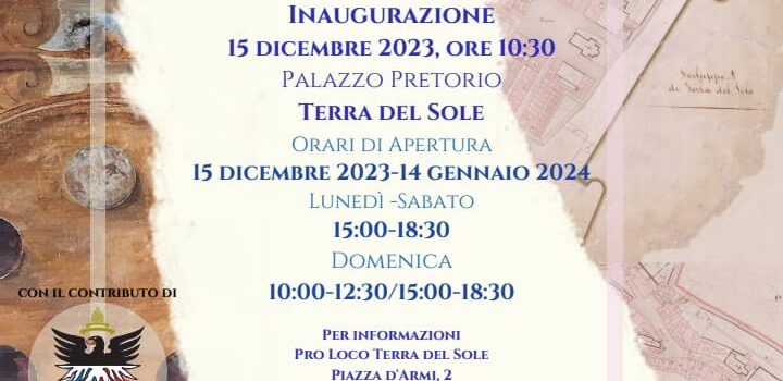 15 dicembre, Terra Del Sole – Inaugurazione mostra documentaria “Cent’anni di Romagna Toscana”