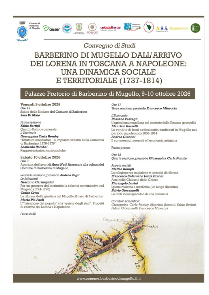 Barberino di Mugello - Convegno &ldquo;Barberino di Mugello dall&rsquo;arrivo dei Lorena in Toscana a Napoleone: una dinamica sociale e territoriale (1737-1814)&rdquo;
