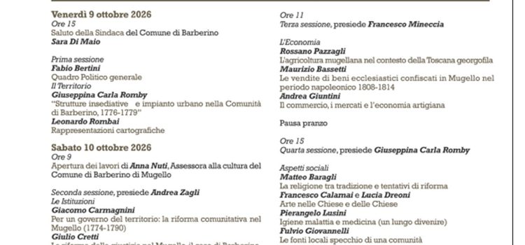 9-10 ottobre, Barberino di Mugello – Convegno “Barberino di Mugello dall’arrivo dei Lorena in Toscana a Napoleone: una dinamica sociale e territoriale (1737-1814)” 9-10 ottobre, Barberino di Mugello – Convegno “Barberino di Mugello dall’arrivo dei Lorena in Toscana a Napoleone: una dinamica sociale e territoriale (1737-1814)”