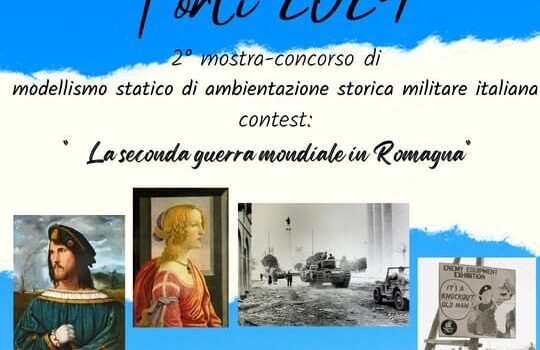 4 maggio, Forlì – Inaugurazione mostra di modellini dal titolo “La seconda Guerra Mondiale in Romagna”